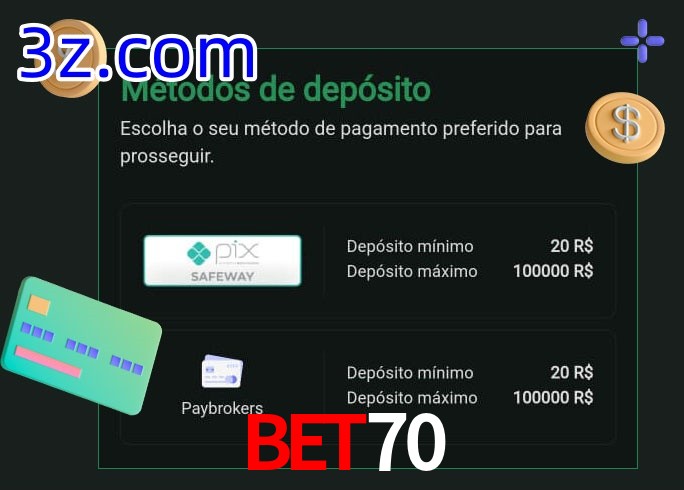 O cassino Bet70 oferece uma grande variedade de métodos de pagamento